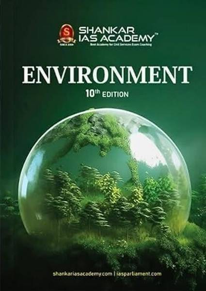 Environment - 10th Edition - For UPSC Exams