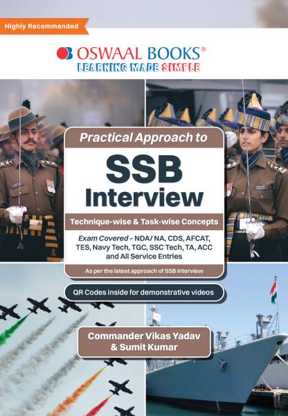 Oswaal Practical Approach to SSB Interview | Technique-Wise & Task Wise Concepts | Exam Covered NDA/NA, CDS, AFCAT, TES, Navy Tech, TGC, SSC Tech, TA,...