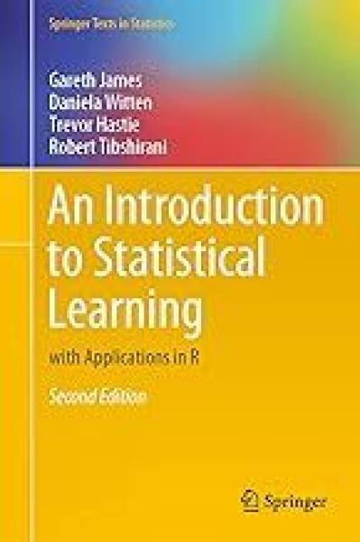 AN INTRODUCTION TO STATISTICAL LEARNING WITH APPLICATIONS IN R 2ED (HB 2021)