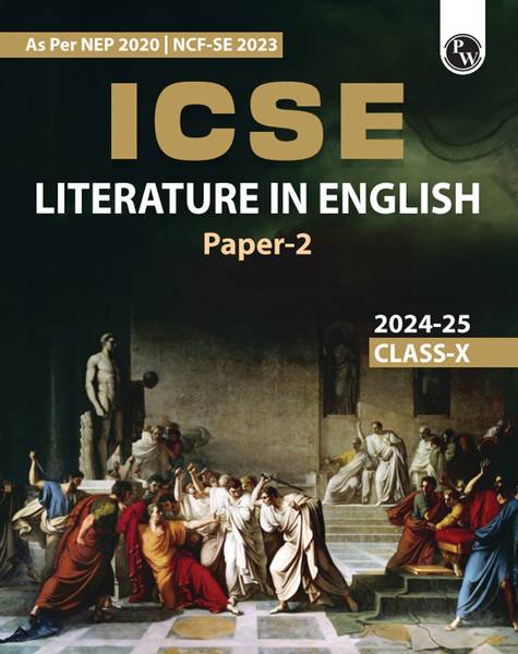 PW ICSE Class 10 Literature in English Paper 2 as Per Latest NEP For Exam 2024-25