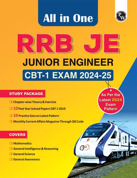PW All in One RRB Junior Engineer (JE) 2024-2025 CBT - 1 Exam l Chapterwise Theory, Short Tricks and Exercises, 10 Previous Year Solved Papers (PYQs) ...