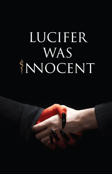 Lucifer was Innocent - The Red Pill