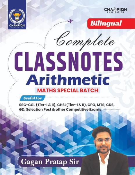 Complete Class Notes Arithmetic Maths | Maths Special Batch | Gagan Pratap Sir | Bilingual | Edition - 2025 | Useful For SSC CGL & CHSL (Tier-I & II),...