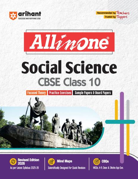Arihant All in One Social Science Class 10 for CBSE Exams 2025-26 | Revised Edition as per latest syllabus I Mind Maps, CBQs, Focused Theory, Practice...