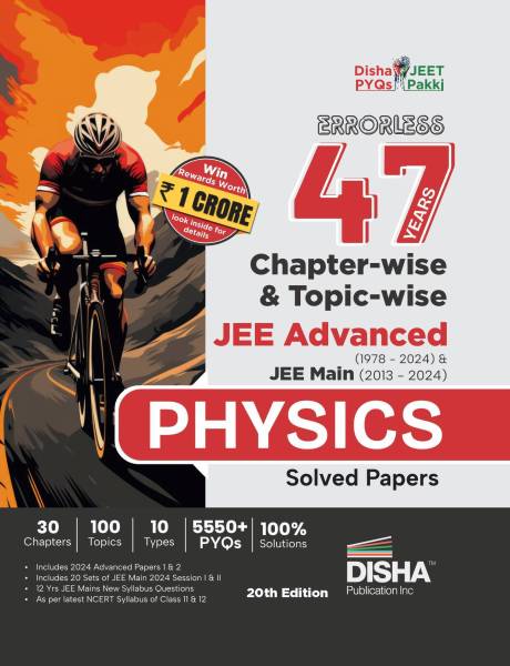 Errorless 47 Years Chapter-wise & Topic-wise JEE Advanced (1978 - 2024) & JEE Main (2013 - 2024) PHYSICS Solved Papers 20th Edition | PYQ Question Ban...