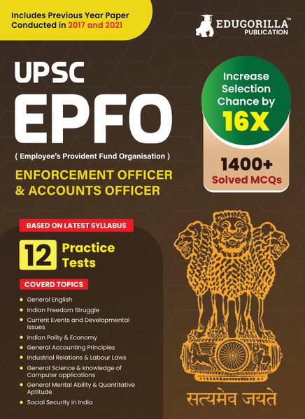 Upsc Epfo Enforcement Officer | Account Officer Recruitment Exam - 2024 (English Edition) - 10 Mock Tests and 2 Previous Year Papers with Details Solu...