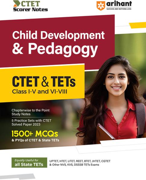 Arihant CTET and TETs Child Development and Pedagogy for Class 1 to 5 and 6 to 8