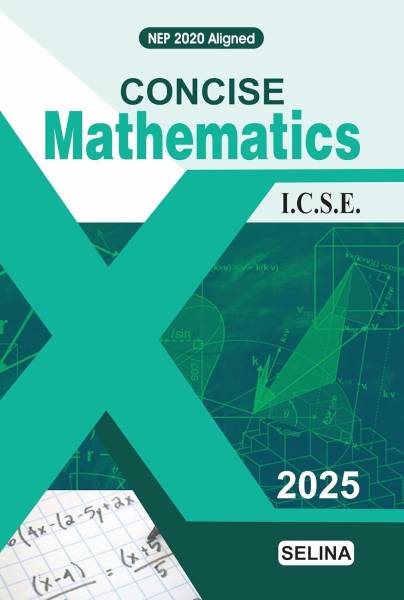 Concise Mathematics for ICSE Class 10