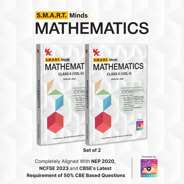 S.M.A.R.T. Minds Mathematics Textbook for CBSE Class 10th Vol 1 & 2 (with Audio Visual Learning Resources) by Parijat Jain (IIT Delhi & IIM Ahmedabad)