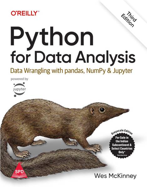 Python for Data Analysis: Data Wrangling with pandas, NumPy, and Jupyter, Third Edition (Grayscale Indian Edition)