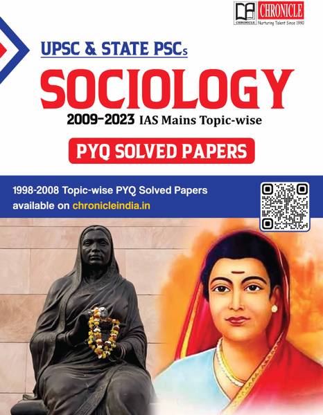 Chronicle Sociology 2009-2023 IAS Mains PYQ Solved Paper - 2024 updated edition, for UPSC and State PSC examinations.