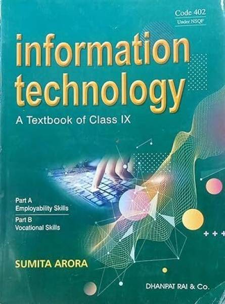 2024 Edition information technology Class IX By SUMITA Arora