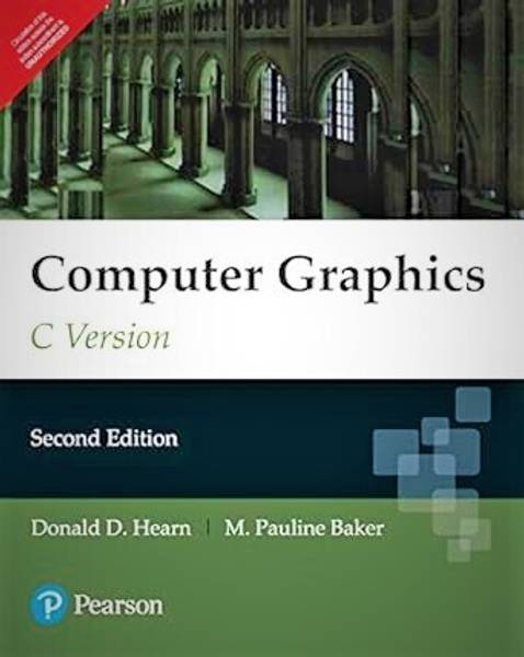 Computer Graphics, C Version [USED-GOOD] 2ND ED - Computer Graphics, C ...