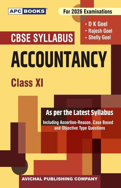 APC CBSE Accountancy Textbook for Class 11, 2026 Examinations,By D K Goel, Rajesh Goel, Shelly Goel Paperback  Notebook, 4 March 2025