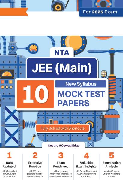 Oswaal NTA JEE (Main) 10 Mock Test Papers Book | As Per New Syllabus | Fully Solved with Shortcuts | For 2025 Exam