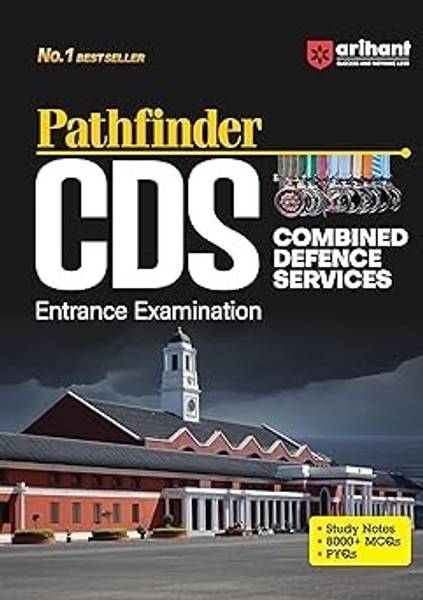 Arihant Pathfinder CDS Pravesh Pariksha | With Study Notes | 8000+ MCQs | PYQs | Solved Papers (2024 & 2023) | quick problem-solving skills | for Exam...