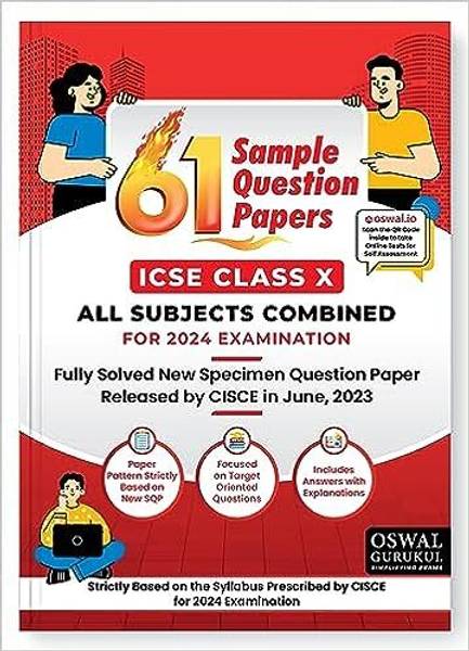 Oswal - Gurukul 61 Sample Question Papers for ICSE Class 10 Exam 2024 : Fully Solved New Specimen Question Paper & Latest Syllabus (All Subjects), New...