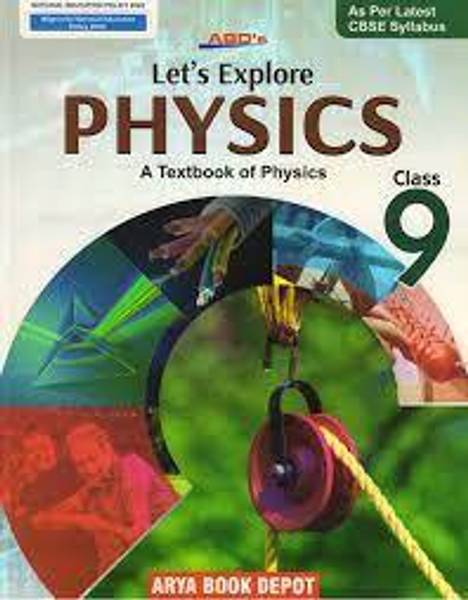 LETS EXPLORE PHYSICS CLASS 9