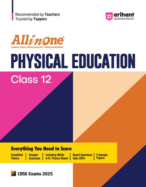 All In One Physical Education Class 12th Based On Latest NCERT For CBSE Exams 2025 | Mind map in each chapter | Clear & Concise Theory | Intext & Chap...