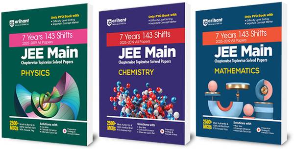 Arihant JEE Main Physics, Chemistry & Mathematics | 7 Years  143 Shifts (20252019 All Papers) | ChapterwiseTopicwise Solved Papers | 7500+ MCQs with K...
