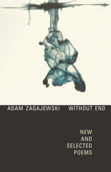 Without End - New and Selected Poems