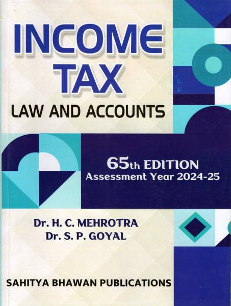 Income Tax Law and Accounts Book, 65th Edition, Assessment Year 2024-25, b.com semester IV
