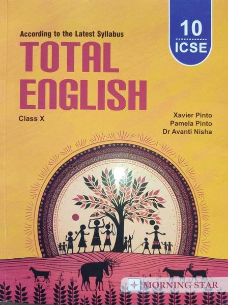 ICSE TOTAL ENGLISH - CLASS 10 (According to Latest ICSE Syllabus 2024 -25)