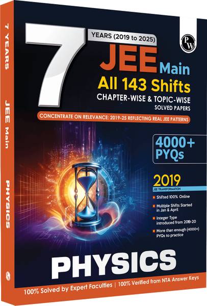 PW JEE Main 7 Years (2019-2025) Physics Chapterwise and Topicwise PYQs For 2026