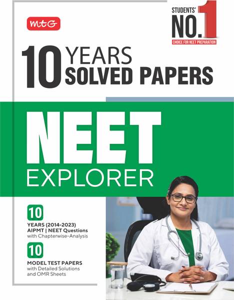 MTG 10 Year NEET Previous Year Solved Papers with Chapterwise Analysis (NEET PYQ) - NEET Explorer For 2024 Exam | 10 Model Test Papers
