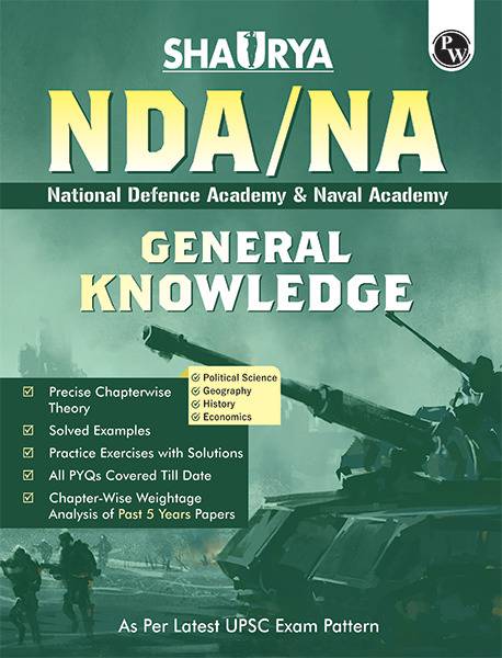 PW Shaurya NDA/NA General Ability General Knowledge Book | National Defence Academy & Naval Academy Entrance Examination For 2024