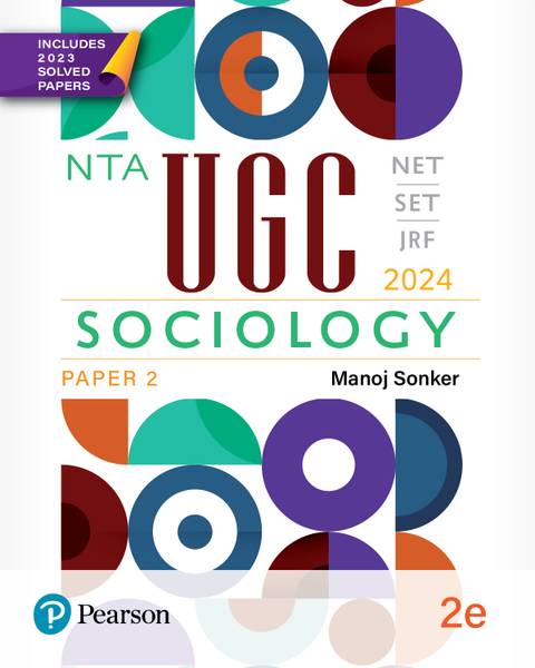 NTA UGC/NET/SET/JRF Sociology Paper 2 - 2024, 2nd Edition, Includes 2023 Solved Papers