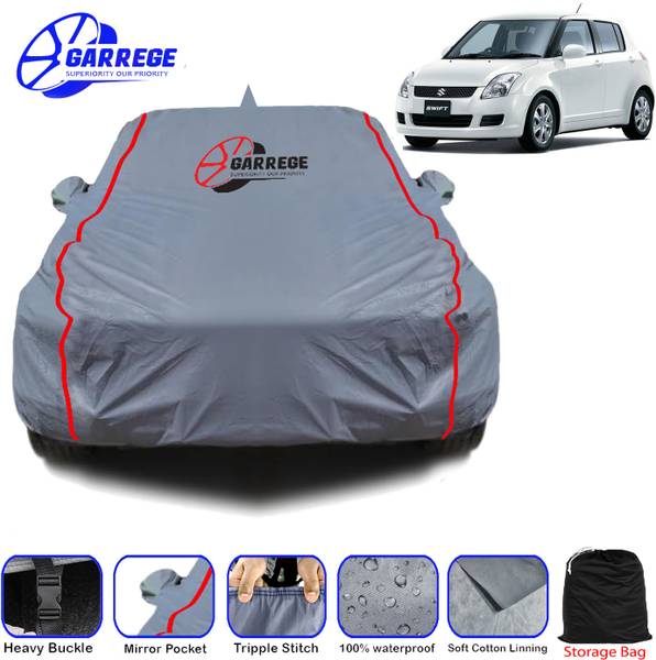 GARREGE Car Cover For Maruti Suzuki Swift, Swift AMT VDI, Swift AMT ZDI, Swift AMT ZDI Plus Diesel (With Mirror Pockets)
