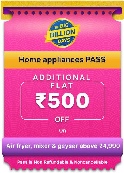 Extra Rs 500/- Off on Air Fryer, Juicer Mixer Grinder & Water Geysers Above Rs 4,990/- for the First 5 Days of Big Billion Days sale till