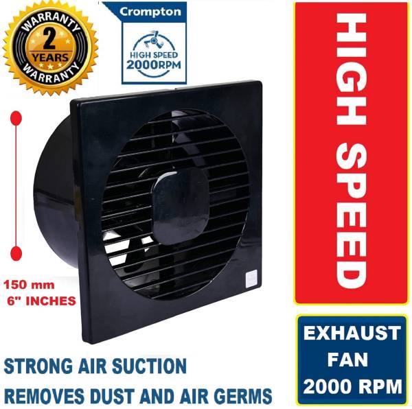 Crompton Axial Air Super Silent High Suction 100% COPPER High Speed3 5 Star 150 mm Silent Operation 6 Blade Exhaust Fan