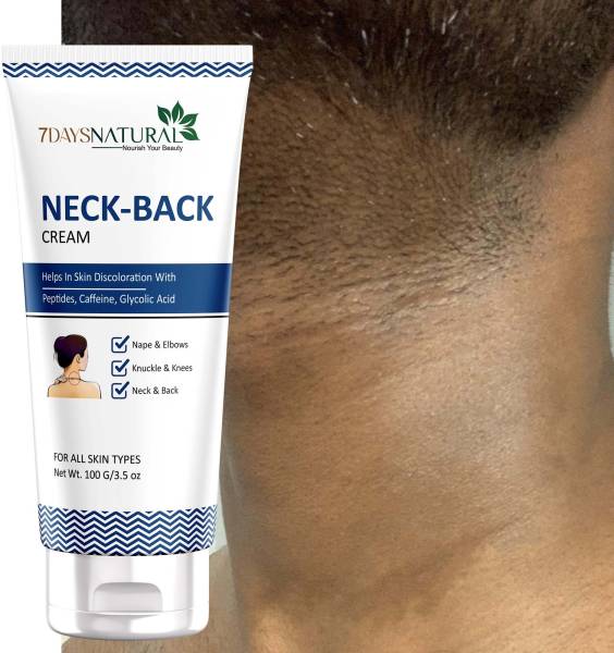 7 Days Natural Dark Neck Back Whitening Cream For Dark Knee, Elbow For Brightning Skin