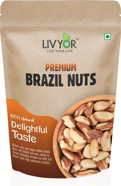 LIVYOR Premium Brazil Nuts | Super Nutritious Dry Fruits Brazil Nuts