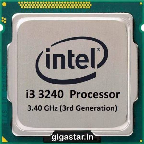 GIGASTAR 3.4 GHz LGA 1155 Intel i3 3240 3rd Gen Processor for