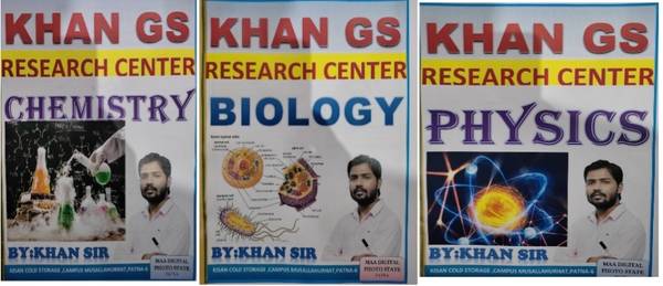 Use Full All Competitive Exam Best Book Khan Sir Physics, Chemistry, Biology