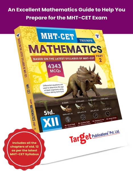 MHT-CET Maths Book | Triumph Series | Includes All The Chapters Of Std 12th As Per The Latest MHT CET Syllabus | Maharashtra State Board