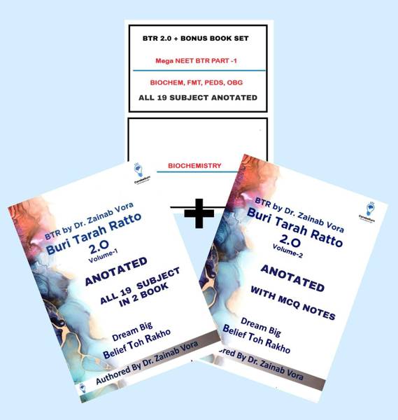 BTR 2.0 Annotated + BTR BONUS (3 Books) By Zainab Vora NEET-PG Exam Notes