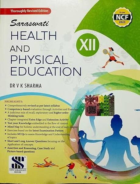 Health And Physical Education For Class XII By V.K.Sharma, CBSE/NCERT Textbook New Edition 2025-2026 Examination Paperback  23 October 2024