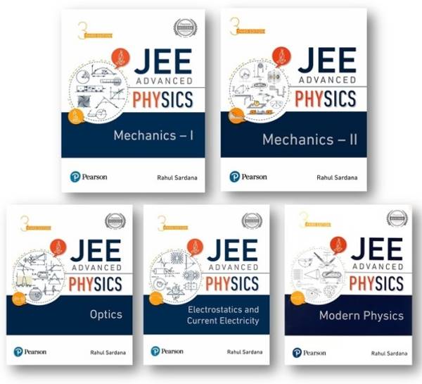 Pearson JEE Physics-Mechnics-1, Mechanics-2, Optics , Modern Physic & Electrostatics And Current Electricity [ (5-Books Set) Includes 2020-2023 Question]