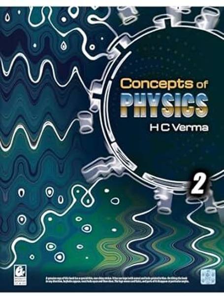 Concept Of Physics By H.C Verma Part - 2 | Original Book With Hologam Sticker | 2025 Updated Edition | Session 2025-26