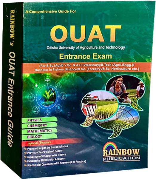 OUAT Entrance Exam 2023-24 (For B.Sc.(Ag) /B.V.Sc. & A.H. (Veterinary) B. Tech (Agril.Engg.) Bachelor In Fishery Science/B.Sc. (Forestry) B.Sc. Hortic...