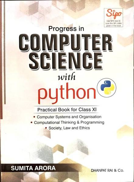 Computer Science With Python Textbook For Class 11 - By Sumita Arora (2025-26 Examination)