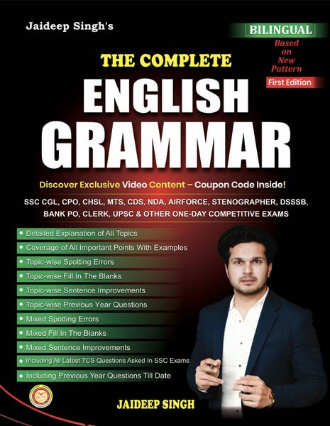 The Complete English Grammar By Jaideep Singh | English Grammar | For SSC CGL, CPO, CHSL, MTS, CDS, NDA, AIRFORCE, STENOGRAPHER, DSSSB,BANK PO, CLERK,...
