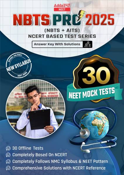 NBTS + AITS PRO 30 Mock Test For NEET 2025 | NCERT Based Test Series On Updated NMC New Syllabus With Answer Key With Solutions