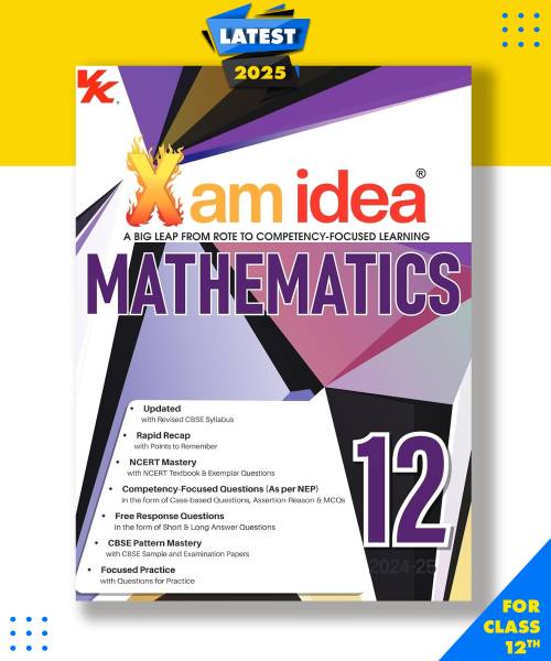 Xam Idea Mathematics Class 12 Book| CBSE Board| Chapterwise Question Bank| Based On Revised CBSE Syllabus| NCERT Questions Included|Exam Paperback, XA...