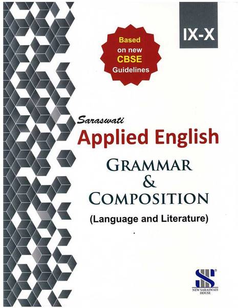 Saraswati Applied English Grammar & Composition Class 9-10 (Language And Literature)