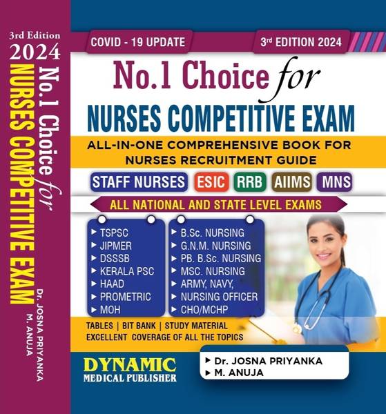 No 1 Choice For Nurses Competitive Exam All In One Comprehensive Book For Nurses Recruitment Guide.Staff Nurse Esic RRB AIIMS MNS ETC. ( 3RD EDITION 2...